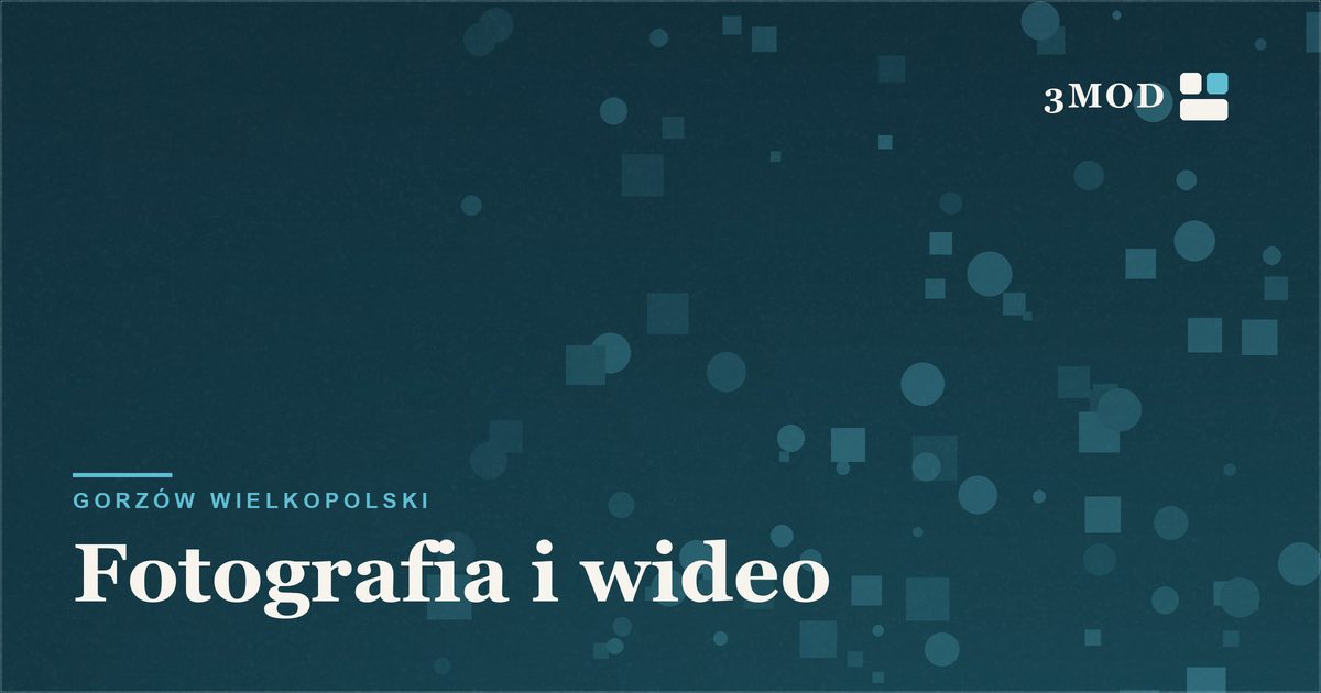 Grafika poglądowa kategorii fotografia i wideo w Gorzowie Wielkopolskim