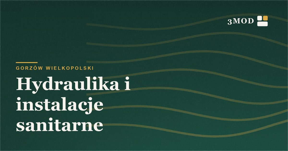 Grafika poglądowa kategorii hydraulika i instalacje sanitarne w Gorzowie Wielkopolskim