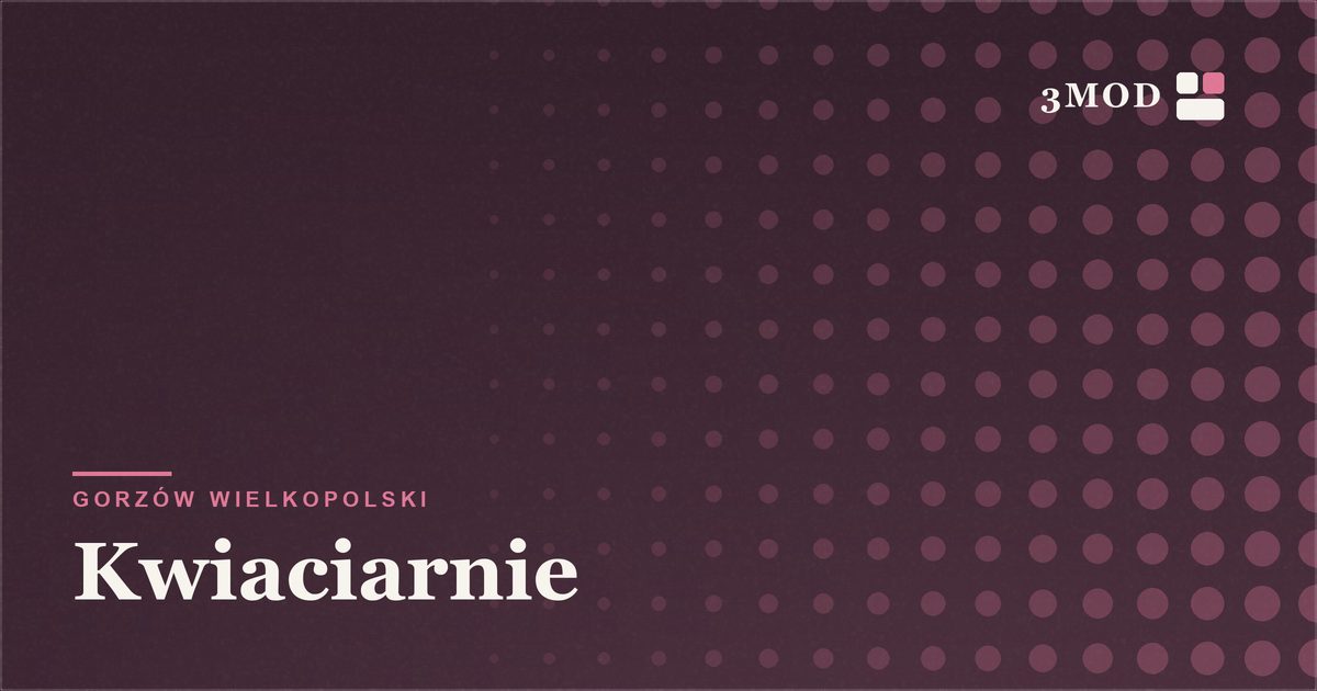 Grafika poglądowa kategorii kwiaciarnie w Gorzowie Wielkopolskim