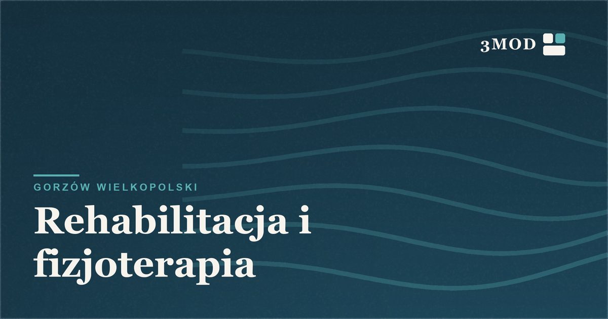 Grafika poglądowa kategorii rehabilitacja i fizjoterapia w Gorzowie Wielkopolskim